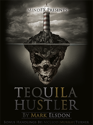 Tequila Hustler 電子書下載 - Mark Elsdon、Peter Turner、Colin McLeod 與 Michael Murray 合著