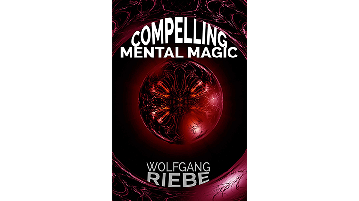 Wolfgang Riebe 的《引人入勝的心靈魔術》電子書下載