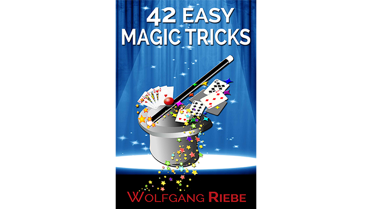 Wolfgang Riebe 的 42 個簡單魔術技巧電子書下載