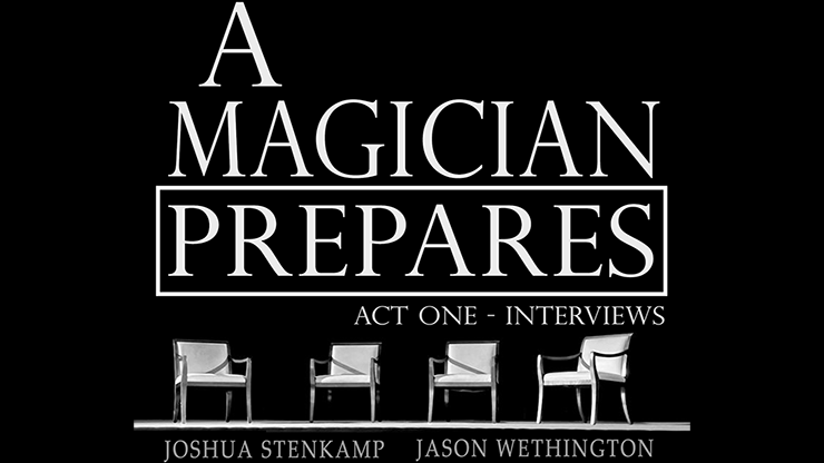 魔術師的準備：第一幕 - Joshua Stenkamp 與 Jason Wethington 訪談電子書下載