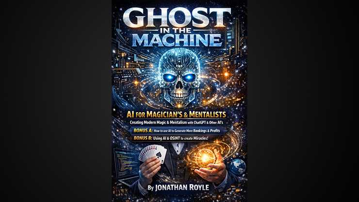 機器中的幽靈：魔術師與心靈主義者的AI指南——Jonathan Royle 著《運用ChatGPT及其他AI創造現代魔術與心靈術》電子書下載