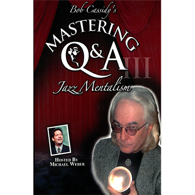Bob Cassidy 的《Mastering Q&A: 爵士心靈術》（電話研討會）- 音頻下載